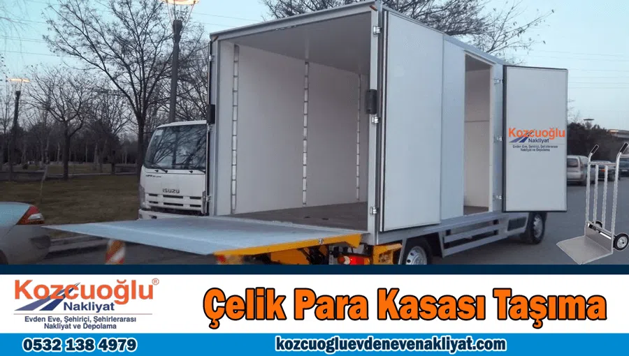 Çelk para kasası taşıma İstanbul para kasası nakliye aracı kamyonu