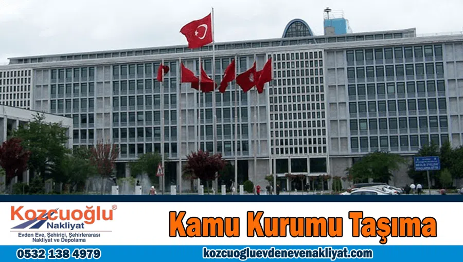 Kamu kurumu taşıma İstanbul kamu kurum binası taşıma işi yapan nakliye şirketi